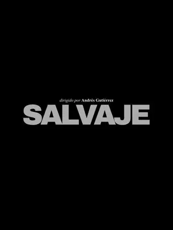 Salvaje - Poster