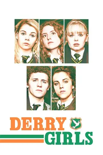 Derry Girls - Poster