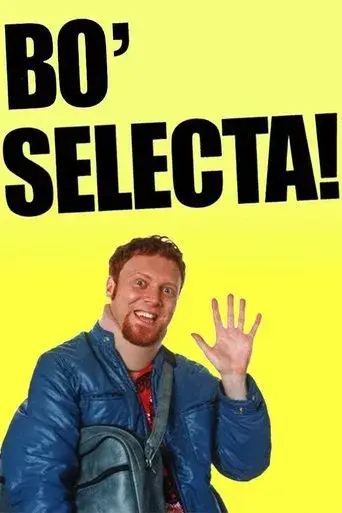 Bo' Selecta! - Poster