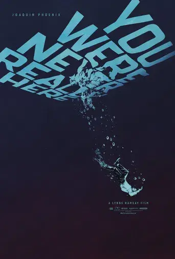 En realidad, nunca estuviste aquí - Poster