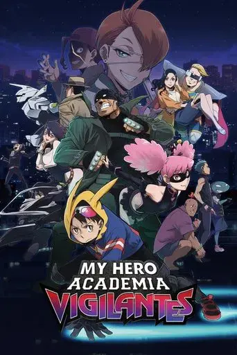 My Hero Academia: Vigilantes - Poster