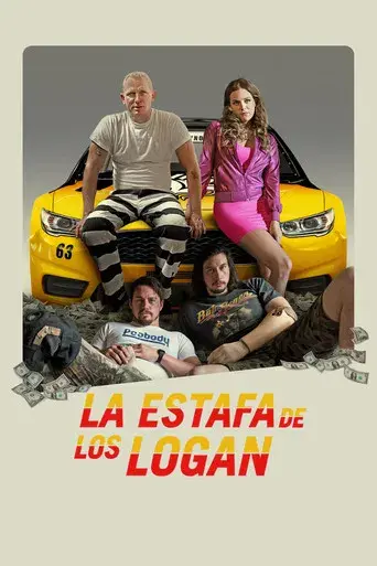 La suerte de los Logan - Poster