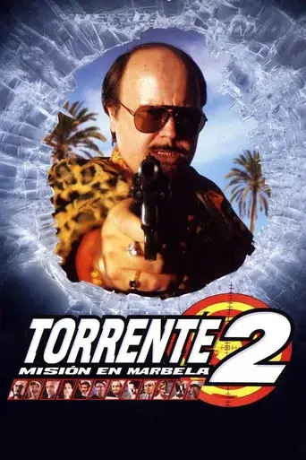 Torrente 2: Misión en Marbella poster