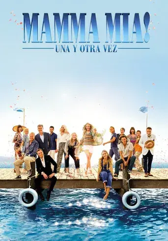 Mamma Mia! Una y otra vez - Poster