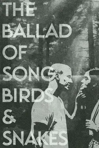 Los Juegos del Hambre: Balada de pájaros cantores y serpientes - Poster