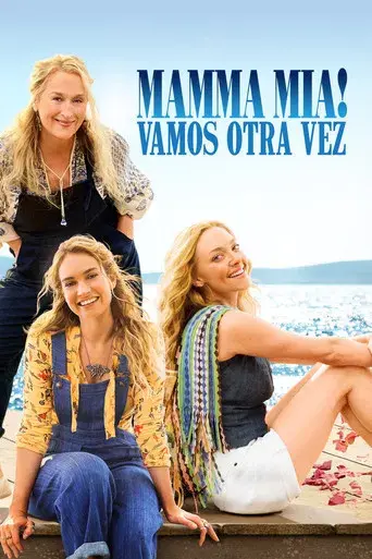 Mamma Mia! Una y otra vez - Poster