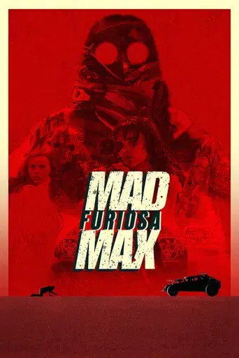 Furiosa: De la saga Mad Max - Poster