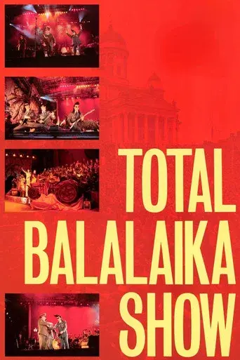 Total Balalaika Show - Poster
