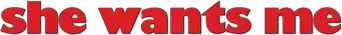 She Wants Me - Logo