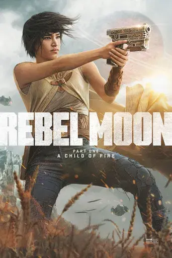 Rebel Moon (Parte uno): La niña del fuego - Poster