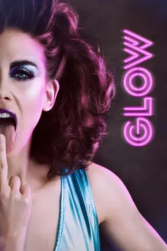 GLOW - Poster