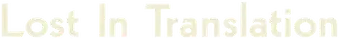 Lost in Translation - Logo