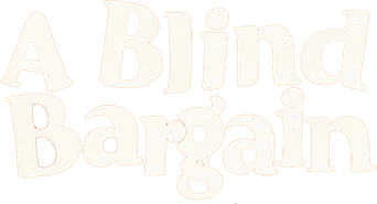 A Blind Bargain - Logo