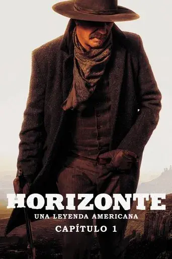 Horizon: An American Saga - Capítulo 1 - Poster