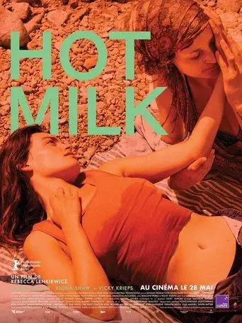 Hot Milk - Poster