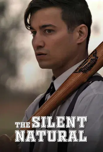 The Silent Natural - Poster