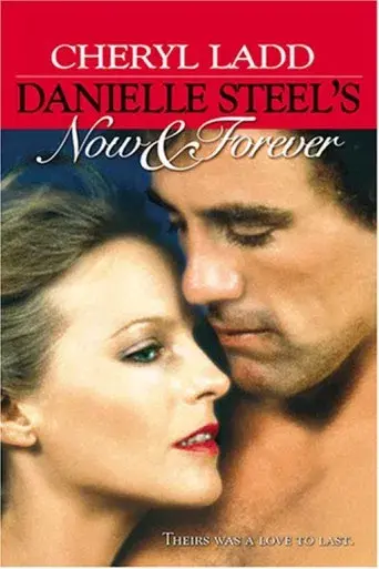 Danielle Steel:  Desde ahora y para siempre poster