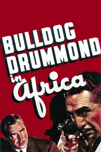 Bulldog Drummond in Africa - Poster