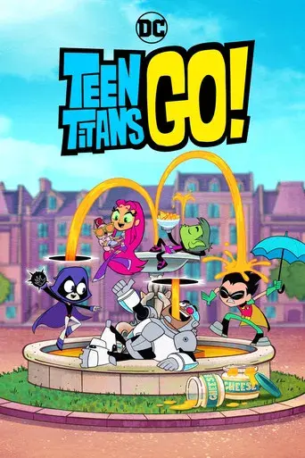 Teen Titans Go! - Poster