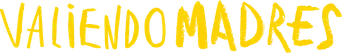 Valiendo Madres - Logo
