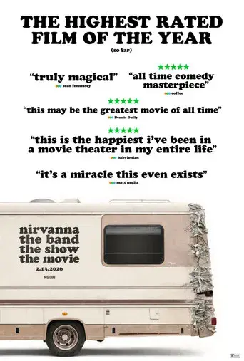 Nirvanna the Band the Show the Movie - Poster