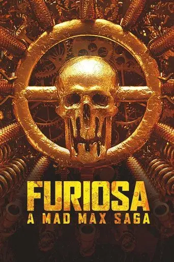 Furiosa: De la saga Mad Max - Poster