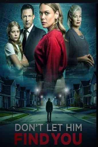 Don't Let Him Find You - Poster