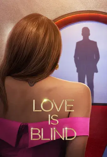 Love Is Blind - Poster