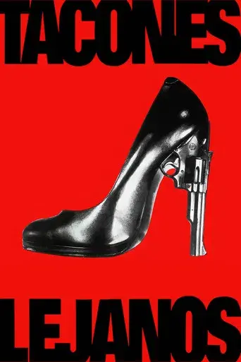 Tacones lejanos - Poster