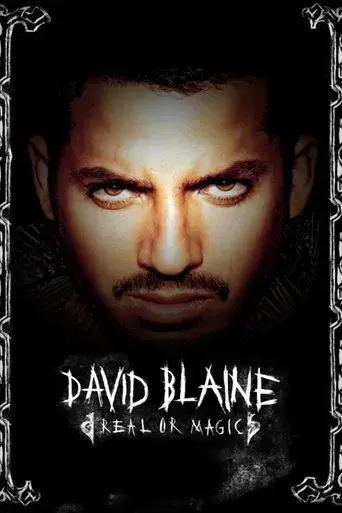 David Blaine: Real or Magic poster