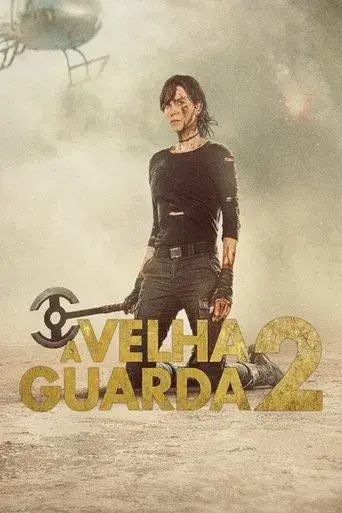 La vieja guardia 2 - Poster