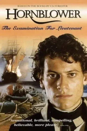 Hornblower: The Examination for Lieutenant - Poster