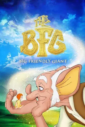 B.A.G. El Buen Amigo Gigante poster