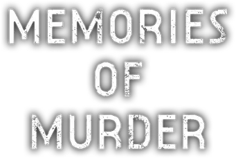 Memories of Murder (Crónica de un asesino en serie) - Logo