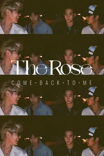 The Rose: Come Back to Me - Poster