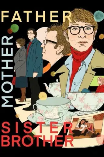 Father Mother Sister Brother - Poster