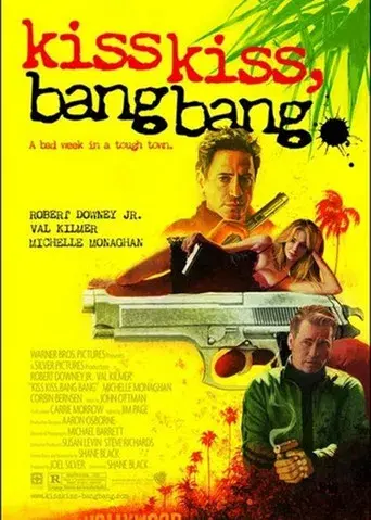 Kiss Kiss Bang Bang - Poster
