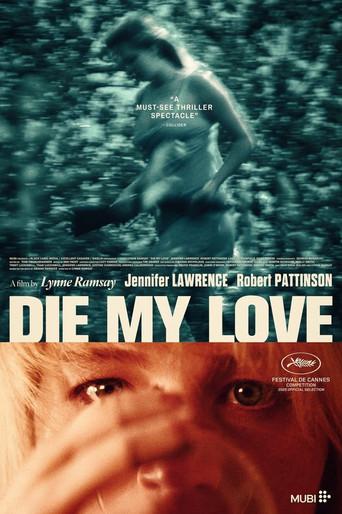 Die My Love - Poster