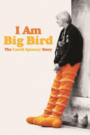 I Am Big Bird: The Caroll Spinney Story - Poster