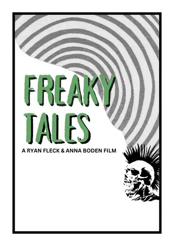 Freaky Tales - Poster