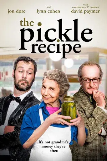 The Pickle Recipe - Poster