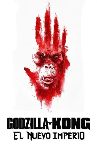 Godzilla y Kong: El nuevo imperio - Poster