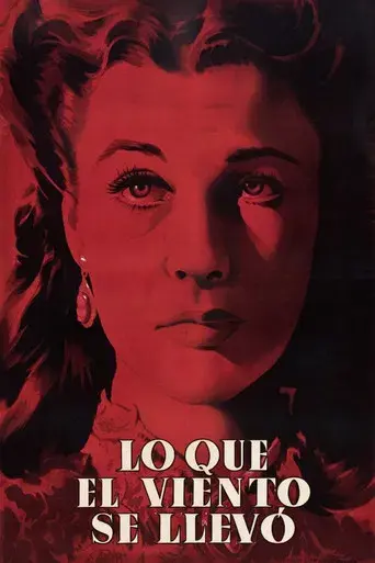 Lo que el viento se llevó - Poster