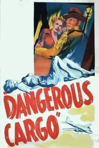 Dangerous Cargo - Poster