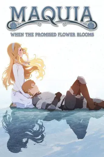 Maquia, una historia de amor inmortal poster