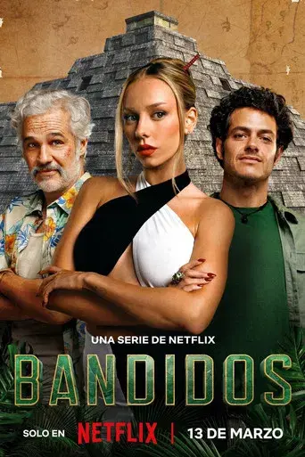 Bandidos - Poster