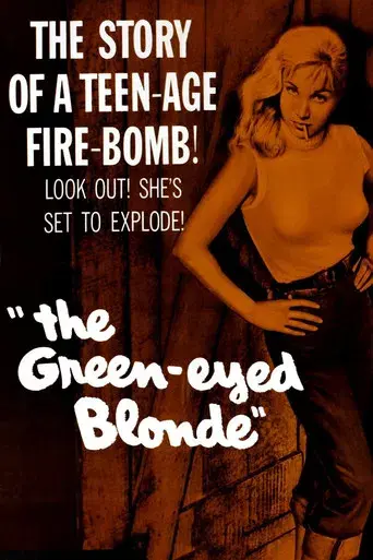 The Green-Eyed Blonde - Poster