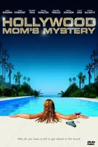 The Hollywood Mom's Mystery - Poster