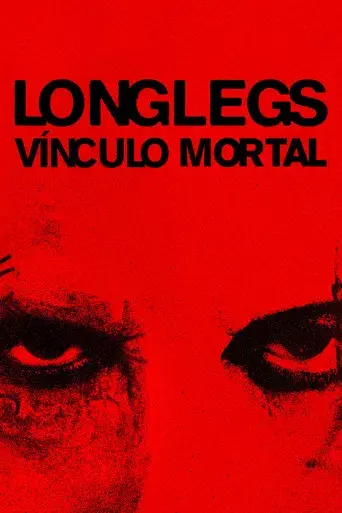 Longlegs - Poster