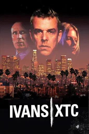ivans xtc. - Poster